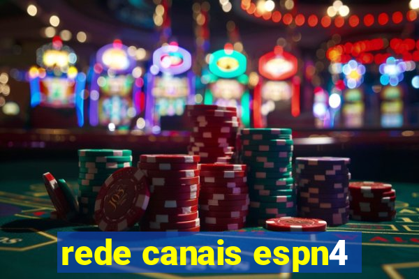 rede canais espn4